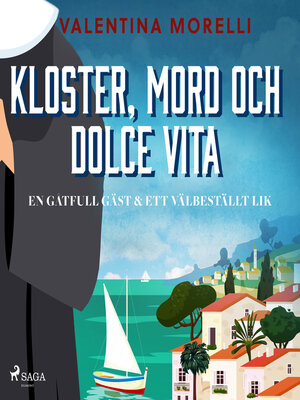 cover image of Kloster, mord och dolce vita